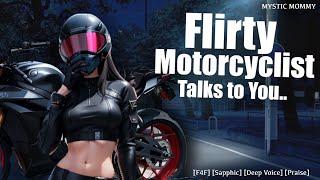 Motorcyclist Woman Flirts with You?! [F4F] [Deep Voice] [Pretty Girl] [Praise] [Audio Roleplay] ASMR