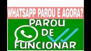 Whatsapp Parou 2024: Fora do Ar, Como Resolver