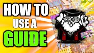 How to Use a GUIDE in Battle Cats