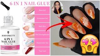 How to Use Born Pretty 6 in 1 Nail Glue Gel - Nail Glue for Nail Tips, Nail Extension and Nail Arts