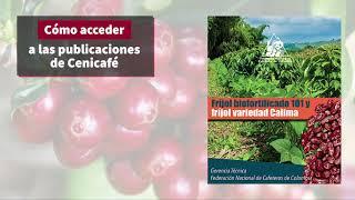 Cómo acceder a la publicaciones de Cenicafé