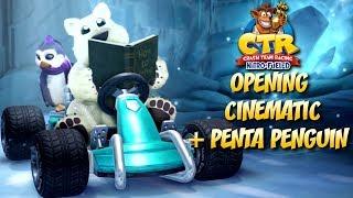 Crash Team Racing: OPENING CINEMATIC + PENTA PENGUIN REVEALED