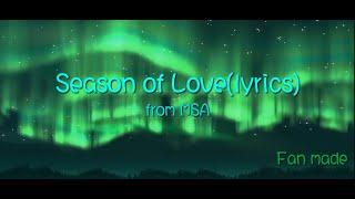 MSA-Season of Love(lyrics)