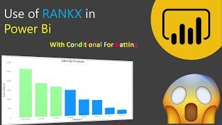 RANKX function in Power Bi | Conditional Formatting | Power Bi | Advance DAX Tutorial