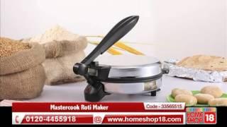 Homeshop18.com - Mastercook Roti Maker