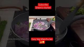 Veg Manchurian #shortsviral #easyrecipe #tasty #manchurian #chinese #ball #shalini ‘s kitchen