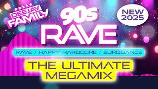 90s RAVE - The Ultimate Megamix (New 2025)