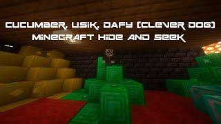 Hide ans seek Minecraft (ft.cucumber,dafy(умная собака) )