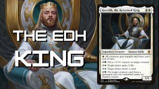 What are the best EDH cards for Kenrith, the Returned King? | The Number 1 Commander! 30/30