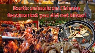 You did not know this about China's Exotic Street Food Markets