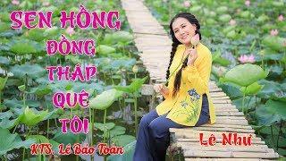 [AUDIO] SEN HỒNG ĐỒNG THÁP QUÊ TÔI || Lê Như