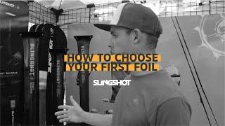 How to Choose Your First Foil - Slingshot Foil Lineup