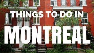 MONTREAL TRAVEL GUIDE | 30 Things to do in Montreal, Quebec, Canada