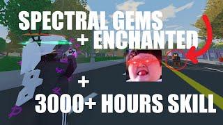 Enchanted + Spectral Gems Mythical ( AND 3000+ Hours Skill) | UNTURNED ITEMS SHOWCASE AND PVP