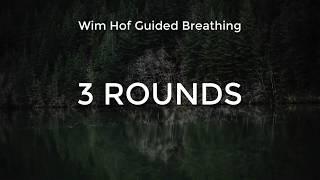 WIM HOF BREATHING Guided (Slow - Progressive x 3 rounds)