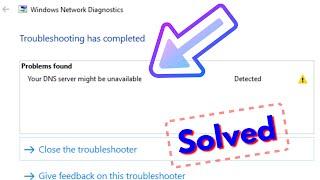 Fix your dns server might be unavailable windows 10/8/7