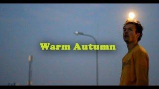 Warm Autumn - Agressive me