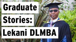 Graduate Stories: Lekani talks Distance Learning MBA - Why Bradford?