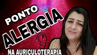  Auriculoterapia Pontos - Alergia | Entendendo Auriculoterapia