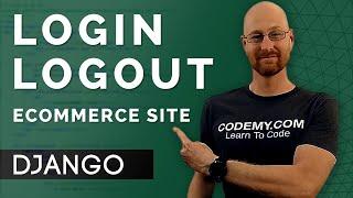 Login and Logout - Django Wednesdays ECommerce 7