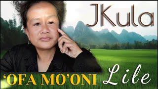 Ofa mooni. Ta’ahine Lile. JKula