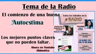 El comienzo de una buena Autoestima. Los mejores puntos claves que no pueden faltar.