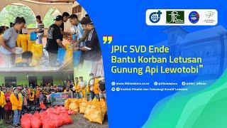 JPIC SVD Ende Bantu Korban Letusan Gunung Api Lewotobi