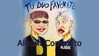 YSY A, Bhavi - Tu Duo Favorito (Album Completo)