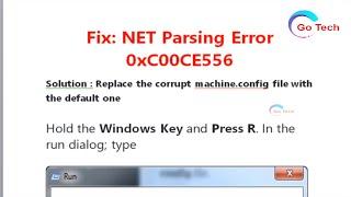 Guide To Fix Net Parsing Error 0xC00CE556 | Fix: NET Parsing Error 0xC00CE55 | Go Tech