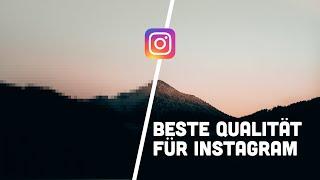 The BEST QUALITY for your INSTAGRAM PHOTOS | Instagram tips & tricks