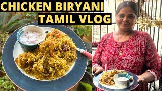 Ultimate Chicken Biryani Recipe | Tamil Vlog | Chicken Biryani for Beginners