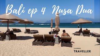 Bali ep 4. Merusaka Nusa Dua Bali review 4K