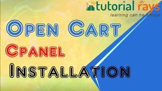 3. OpenCart Installation through Cpanel | How to install openCart through Cpanel?