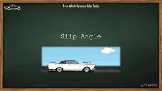 Slip angle | Auto Aspects | Basic Vehicle Dynamics terms #6