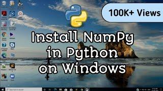 How to install NumPy in Python | PIP install NumPy | NumPy installation in Windows