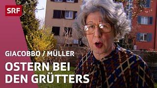 Ostern bei den Grütters | Giacobbo / Müller | Comedy | SRF