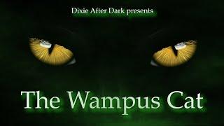 The Wampus Cat