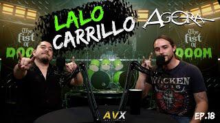 The Fist Of Doom | Podcast Ep. 18 FT. LALO CARRILLO - AGORA