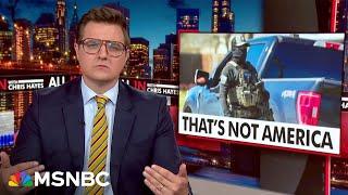 ‘Menacing’: Hayes sounds alarm on rise of ‘secret police’ under Trump