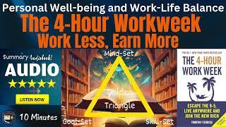 The 4-Hour Workweek: Escape 9-5, Live Anywhere, and Join the New Rich" by Timothy Ferriss