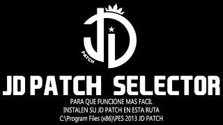 TUTORIAL 17 - DESCARGAR Y COMO USAR SELECTOR JD PATCH