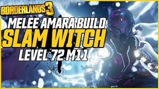 NEW MELEE AMARA BUILD! Crazy Phaseslam Damage! // Slam Witch // Borderlands 3