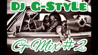 G-Mix #2  Dj G-StyLe 