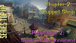 Let's Play - Puppetshow 2 - Souls of the Innocent - Chapter 2 - Puppet Shop