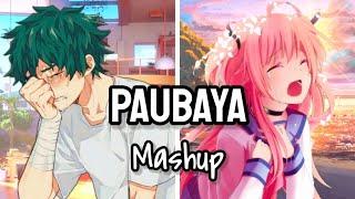 Nightcore - PAUBAYA | Switching Vocals (MASHUP/LYRICS)