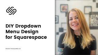 How To Change the Dropdown Menu In Squarespace 7.1 // Squarespace Dropdown Menu Design