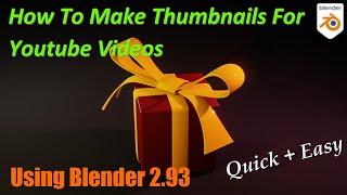 How to Make a Thumbnail for YouTube Videos Tutorial - Easy | Blender Tutorial Thumbnail