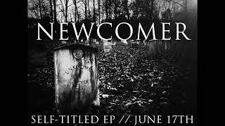 Newcomer- Newcomer EP (Little Rock, AR | 2015)