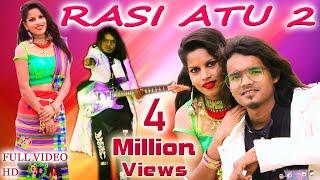 RASI ATU 2 (FULL VIDEO) | NEW SANTALI SONG 2021 | RAM MARDI | Ft. PRIYA MUNDA, UC