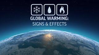 Global Warming: Signs & Effects